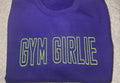 Gym Girlie Sweatshirt