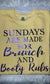 Sundays Are Made For